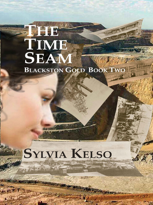 Title details for The Time Seam by Sylvia Kelso - Available